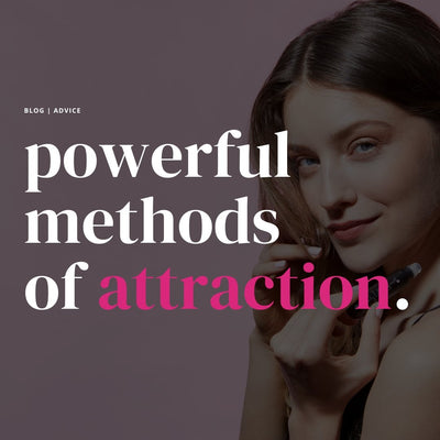 8 Powerful Methods of Attraction